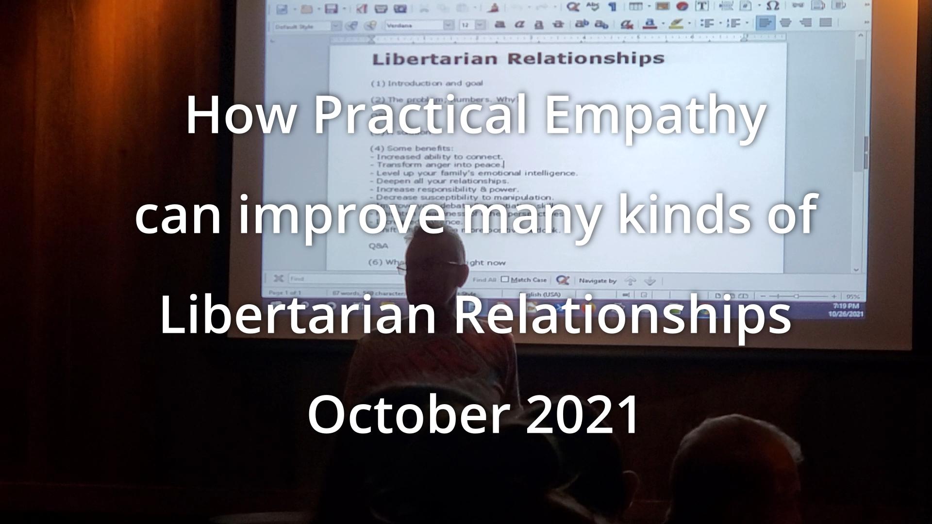 Improving Libertarian Relationships with the "A Practical EmPath" system